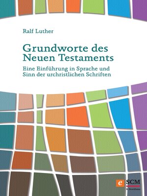 cover image of Grundworte des Neuen Testaments